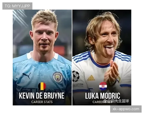 德布劳内与顶级中场竞争中如何定义时代